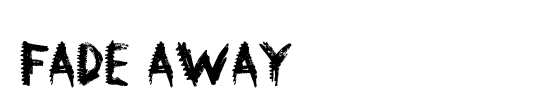 Fade Away