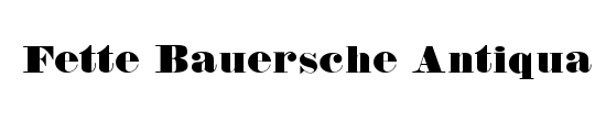 Fette Bauersche Antiqua UNZ Pro