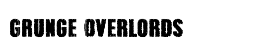 Grunge Overlords