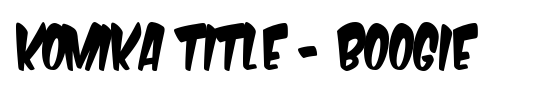 Komika Title - Boogie