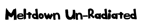 Meltdown Un-Radiated