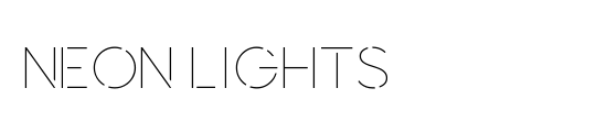 NEON LIGHTS