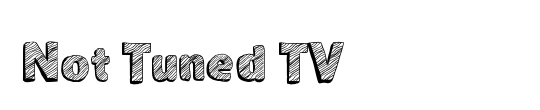 Not Tuned TV