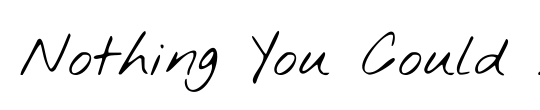 Nothing You Could Do