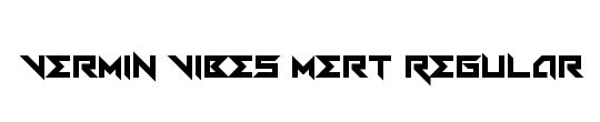 Vermin Vibes Mert