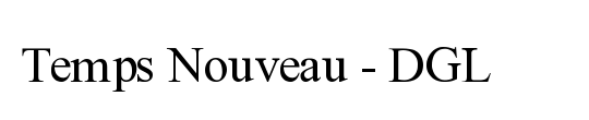 Temps Nouveau - DGL