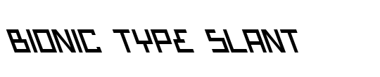 Bionic Type Slant