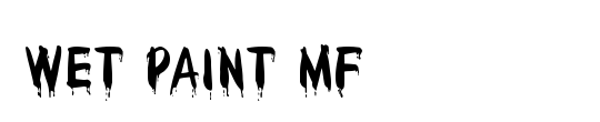 Wet Paint MF