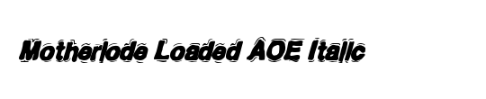 Motherlode Loaded AOE