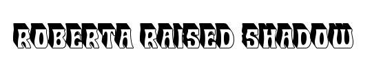 Roberta Raised Shadow