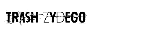 Trash Zydego