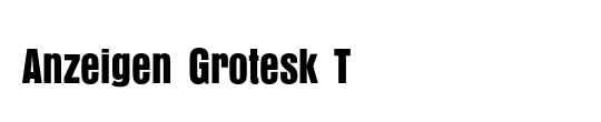 Anzeigen Grotesk T