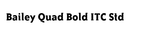 Bailey Quad Bold ITC Std