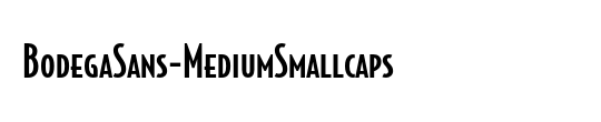BodegaSans-MediumSmallcaps