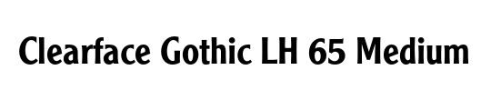 Clearface Gothic LH