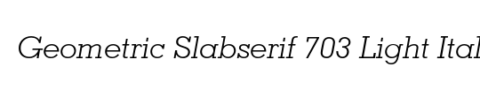 Geometric Slabserif 703