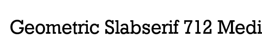 Geometric Slabserif 712