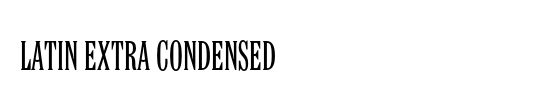 Latin Extra Condensed