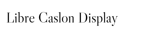Libre Caslon Display
