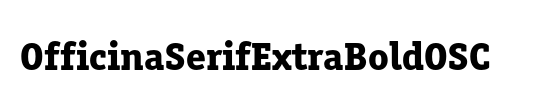 OfficinaSerifExtraBoldOSC
