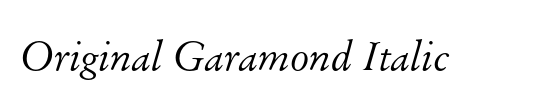Original Garamond