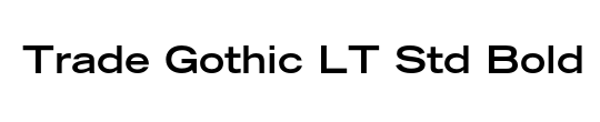 Trade Gothic LT Std