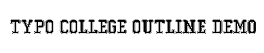 Typo College Outline Demo