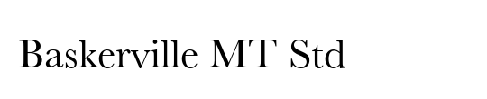 Baskerville MT Std