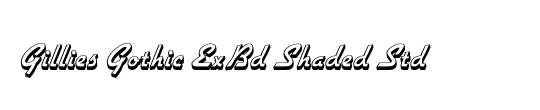 Gillies Gothic ExBd Shaded Std
