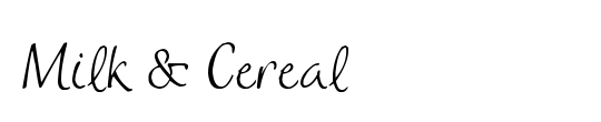 Milk & Cereal