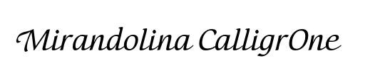 Mirandolina CalligrOne