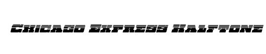 Chicago Express Halftone Italic