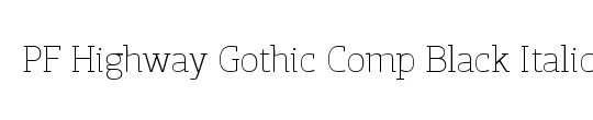 PF Highway Gothic Comp Black