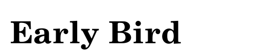 Early Bird