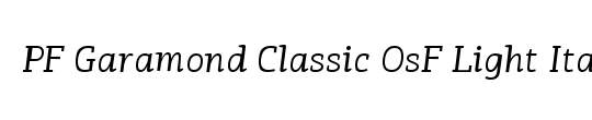 PF Garamond Classic OsF Light