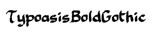 TypoasisBoldGothic