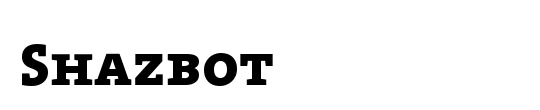 Shazbot
