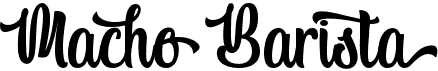 Macho Barista