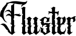 Fluster