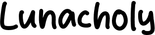 Lunacholy