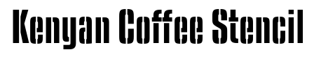 Kenyan Coffee Stencil
