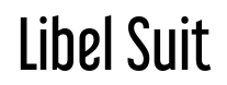 Libel Suit