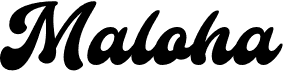 Maloha