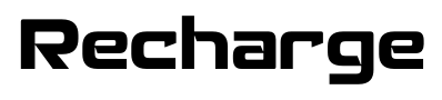 Recharge