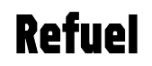Refuel