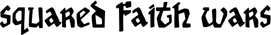 Squared Faith Wars