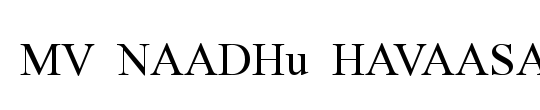 MV NAADHu HAVAASAA