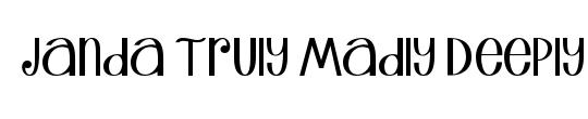 Janda Truly Madly Deeply