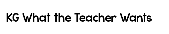 KG What the Teacher Wants
