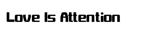 Love Is Attention